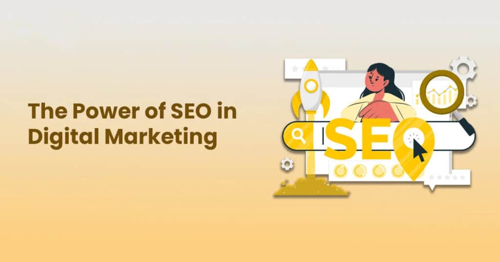 The Power of SEO in Digital Marketing - Image - SGT Marketing